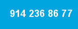 914 236 86 77